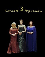 Plakat spektaklu Koncert 3 sopranów